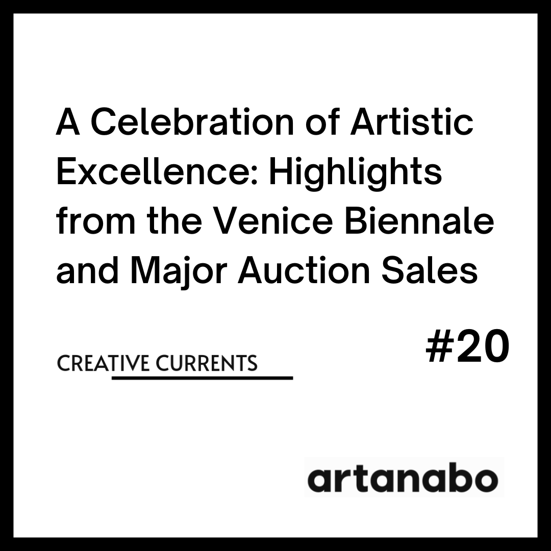 A Celebration of Artistic Excellence: Highlights from the Venice Biennale and Major Auction Sales
